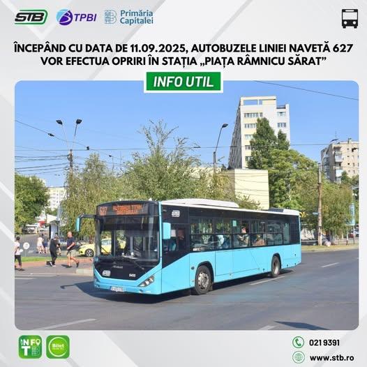 Autobuzele liniei navetă 627 vor efectua opriri și în stația „PIAȚA RÂMNICU SĂRAT”