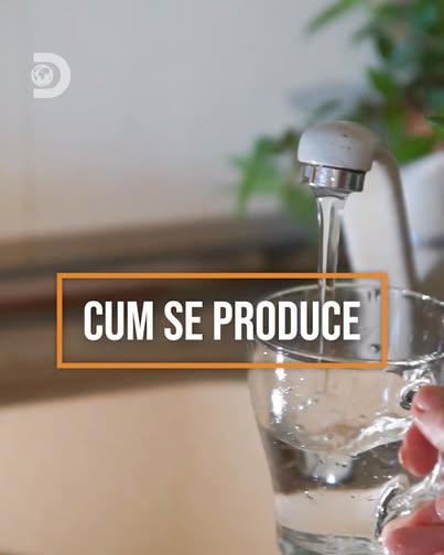 Traseul apei: De la natură la robinetul tău