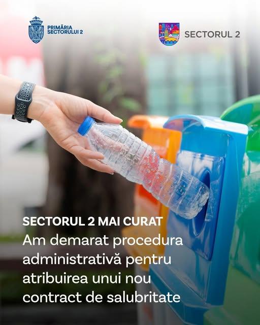 Primarul Sectorului 2 anunță demararea procedurii pentru un nou contract de salubritate