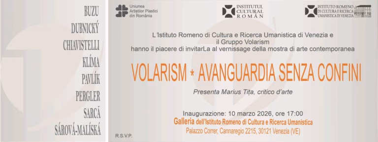Artiștii Volarism ajung la Veneția cu expoziție la Institutul Român