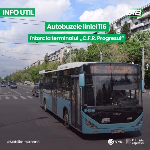Autobuzele 116 întorc la Gara Progresul din cauza drumului - Bucuresti