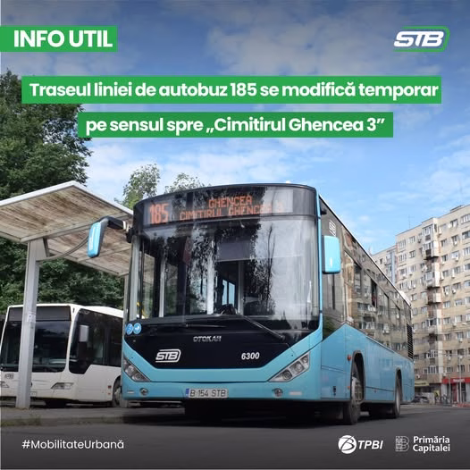 Linia 185 face un ocol temporar spre Cimitirul Ghencea 3