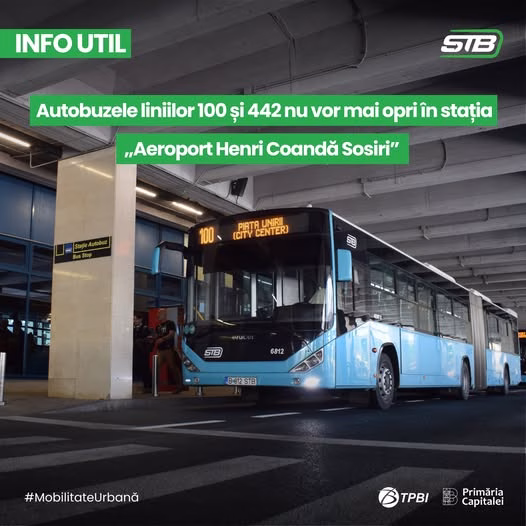Schimbare la aeroport: autobuzele 100 și 442 ocolesc Sosiri - Bucuresti