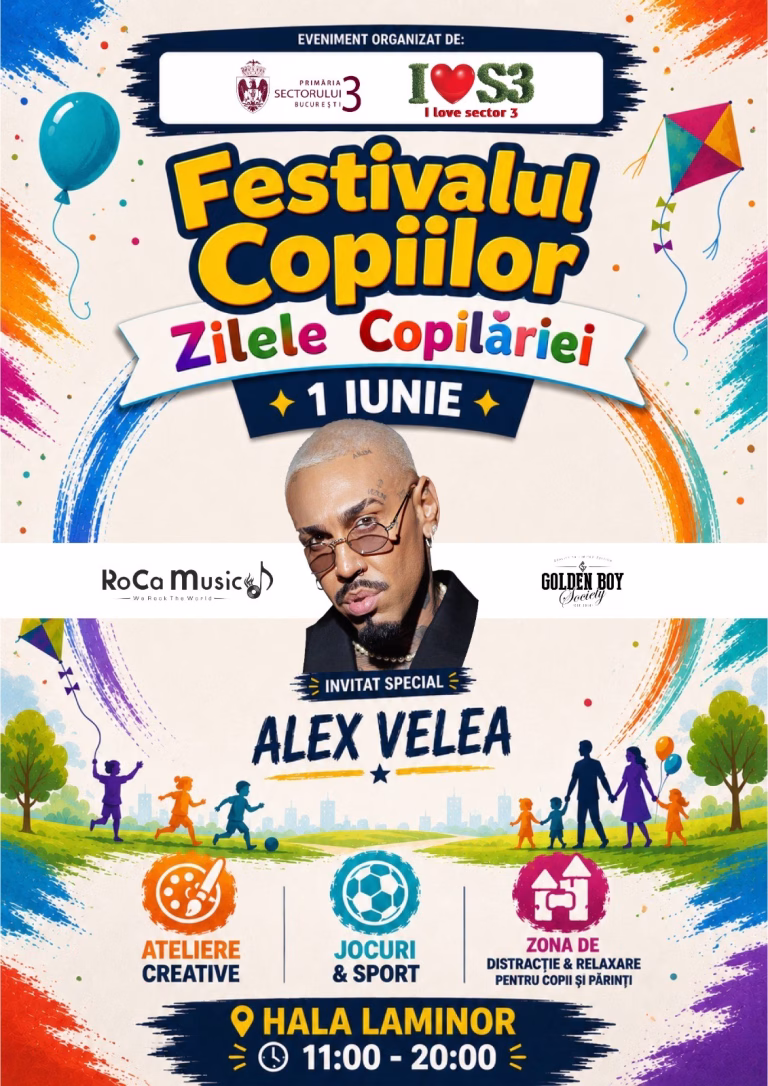 Festivalul Copiilor aduce ateliere, jocuri și concert Alex Velea la Hala Laminor