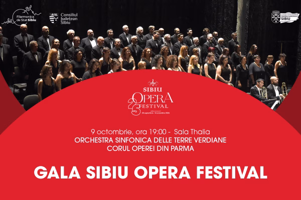Operă italiană la Sibiu: gală cu artiști din Parma